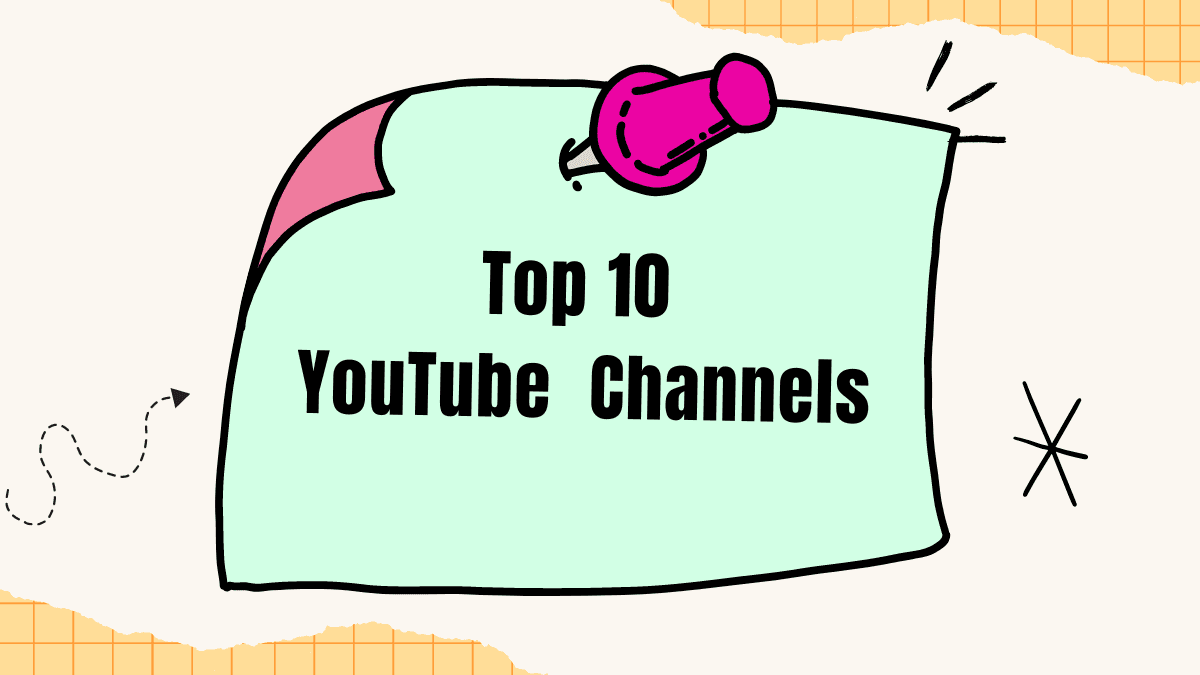 The Top 10 YouTube Channels in 2024 – Be Inspired